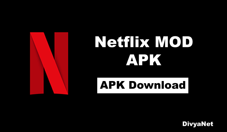 Netflix Mod APK