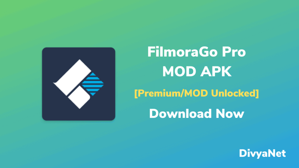 FilmoraGo MOD APK