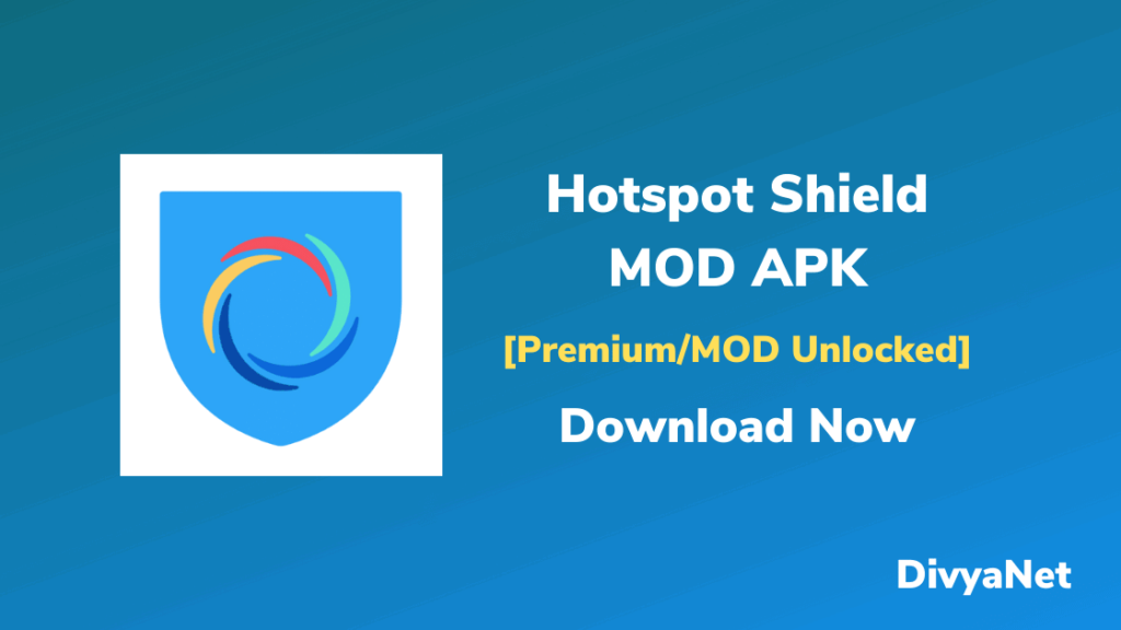 Hotspot Shield MOD APK