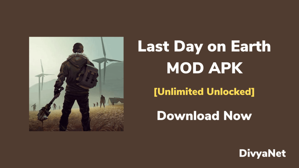 Last Day On Earth Mod APK