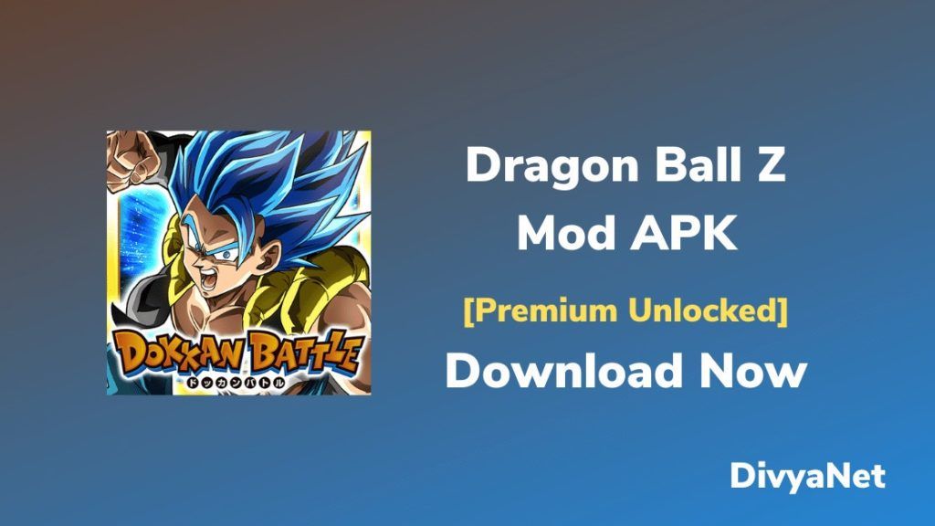 Dragon Ball Z Mod APK