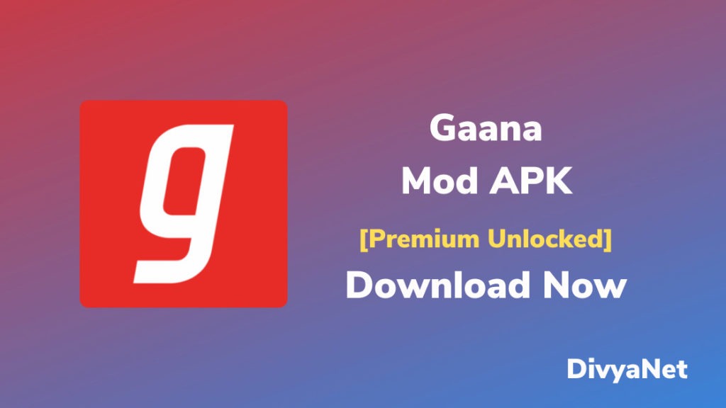 Gaana Music mod apk