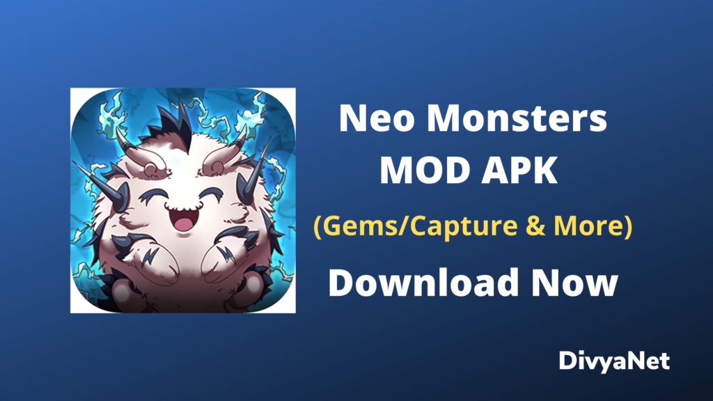 Neo Monsters Mod APK