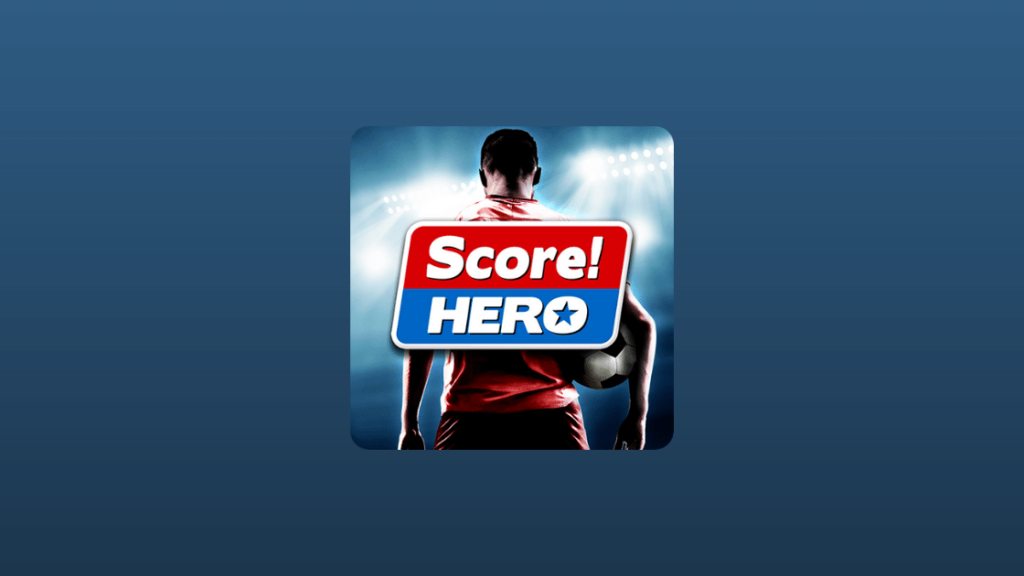 Score Hero Mod APK